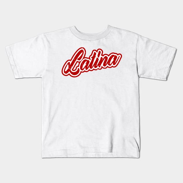 Latina - red design - grunge Kids T-Shirt by verde